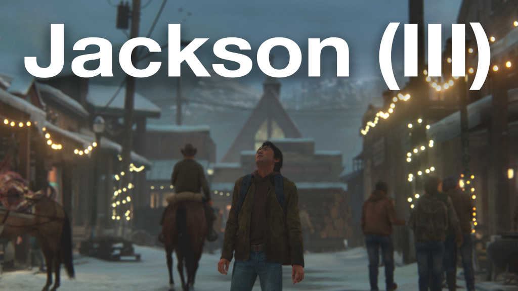 Test de The Last of Us Parte II Jackson (III) The Last of Us Test de The Last of Us Parte II Jackson (III) The Last of Us