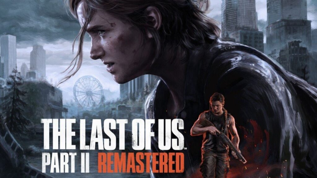 The Last of Us Parte 2 Remastered