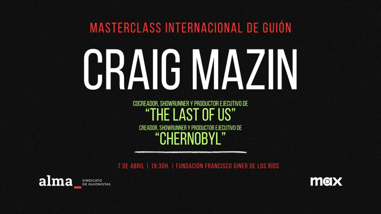 Materclass Internacional de Guión Craig Mazin